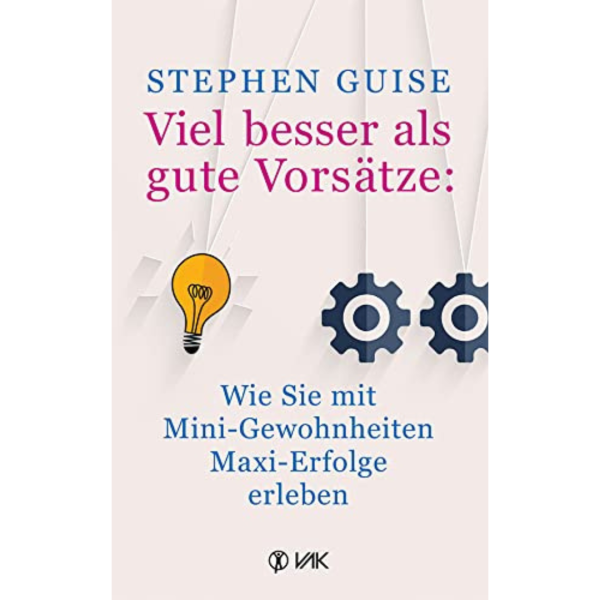 VAK Viel besser als gute Vorsätze