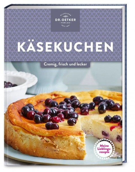 Dr. Oetker Verlag Lieblingsrezepte: Käsekuchen