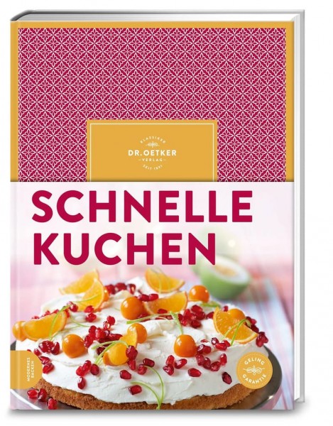 Dr. Oetker Verlag Schnelle Kuchen