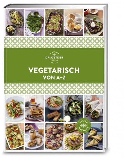 Dr. Oetker Verlag Vegetarisch von A - Z
