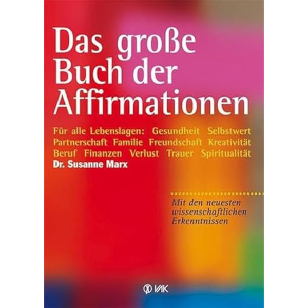 VAK Das große Buch der Affirmationen