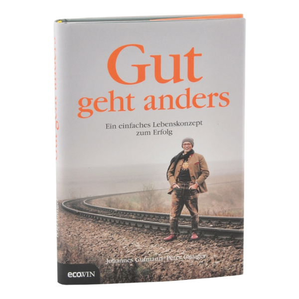 Sonnentor Buch Gut geht anders