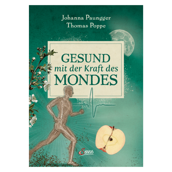 Servus Verlag Gesund mit der Kraft des Mondes