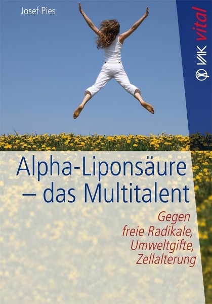 VAK Alpha-Liponsäure das Multitalent