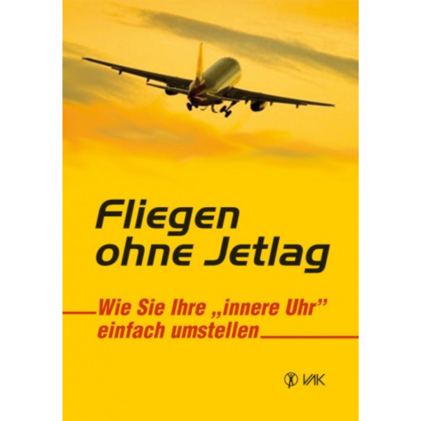VAK Fliegen ohne Jetlag