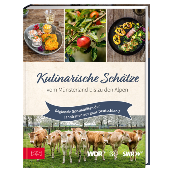 ZS Verlag Kulinarische Schätze vom Münsterland bis zu den Alpen