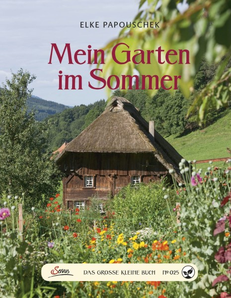 Servus Verlag Das große kleine Buch: Mein Garten im Sommer